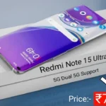 Redmi Note 15 Ultra 5G Shocks 2025 Market with 300MP Camera & 150W Charging
